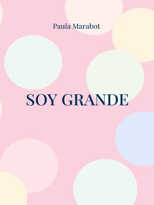cover image of Soy Grande